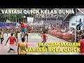 Macam-Macam Variasi BOLA QUICK kelas DUNIA, Yang sering Diterapkan di Voli TARKAM