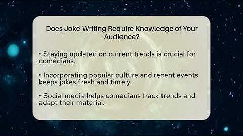 Does Joke Writing Require Knowledge of Your Audience? | Open Mic Manual News