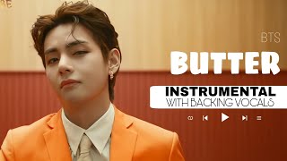 BTS - Butter |Official Instrumental with backing vocals + Lyrics|