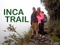 The Inca Trail: Three day trek to Machu Picchu