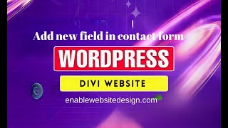 How to add new field in divi contact form in wordpress website
