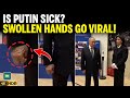 Putin’s Swollen Hand Video Goes Viral and Sparks Health Concerns | FULL VIDEO | Russia News