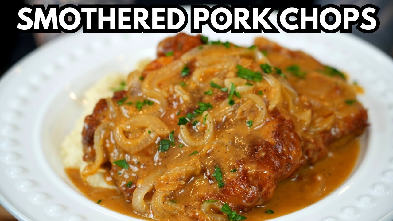 The Ultimate Comfort Food Recipe - How To Make Smothered Pork Chops ...