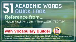 Celebrity 51 Academic Words Quick Look Ref from "Hetain Patel: Who am I? Think again | TED Talk" Net Worth