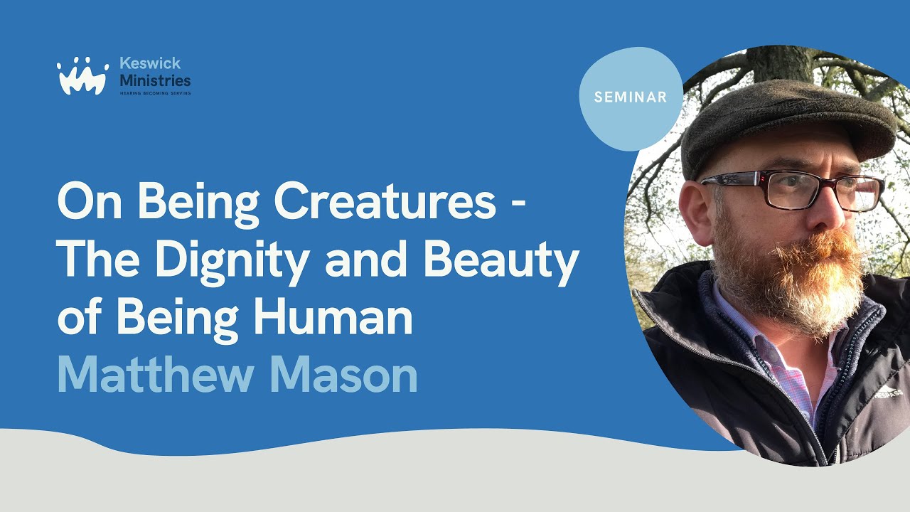 The Dignity And Beauty Of Being Human: Devastation: The Corruption Of Our Nature