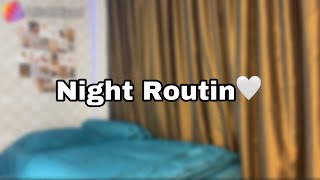 My Night Routine