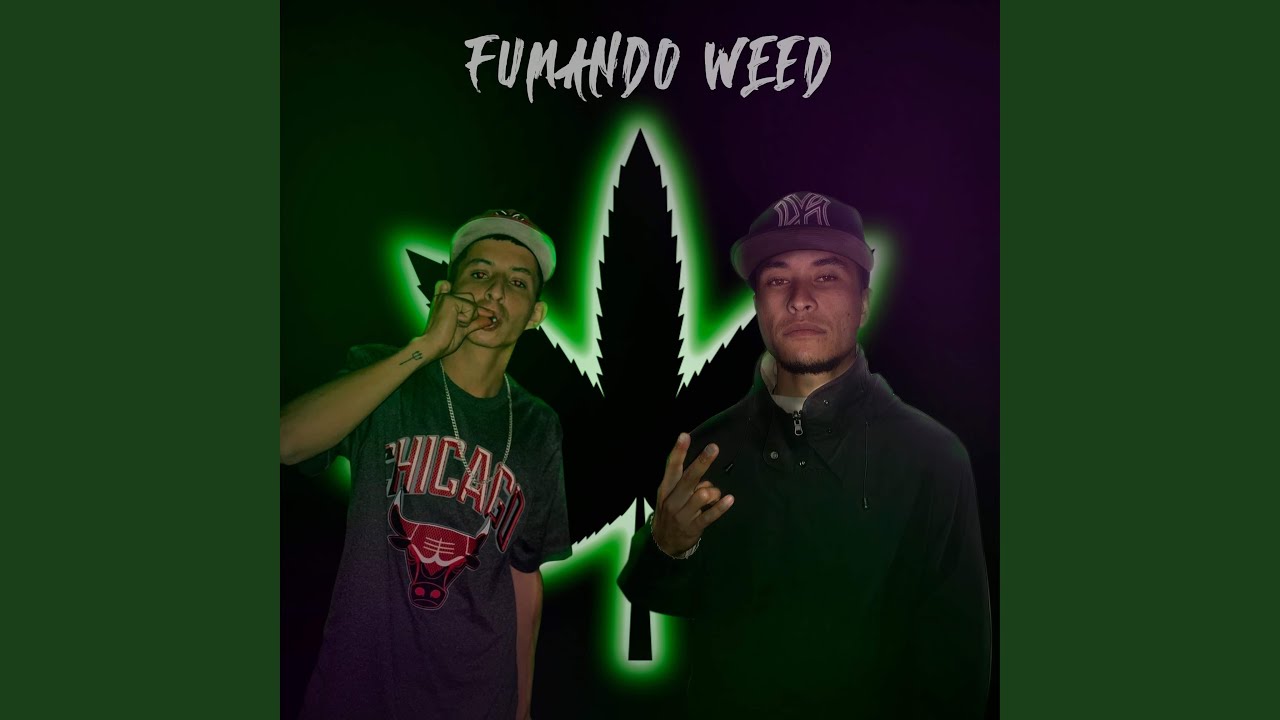 Fumando Weed