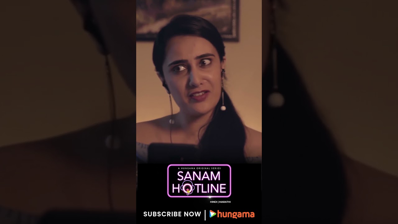 Sanam Hotline watch on hungama originals latest web series in marathi