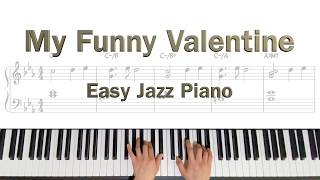 My Funny Valentine (Richard Rodgers) Easy Jazz Piano | 쉬운 재즈 피아노 연주 | standard 리얼북 | 악보 sheet