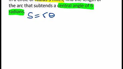 Finding Arc Length Given Radius and Central Angle (radians)