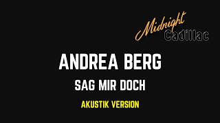 ANDREA BERG Sag mir doch (Akustik Version)