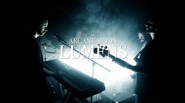 Arcane Moon - Lumens (Official Music Video)