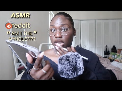 ASMR | Reading MESSY REDDIT AM I THE A**HOLE Post!!!