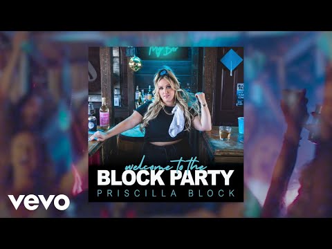 Priscilla Block - I've Gotten Good (Official Audio)