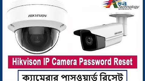 Hikvision ip camera password reset