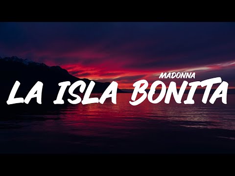 Madonna - La Isla Bonita (Lyrics)