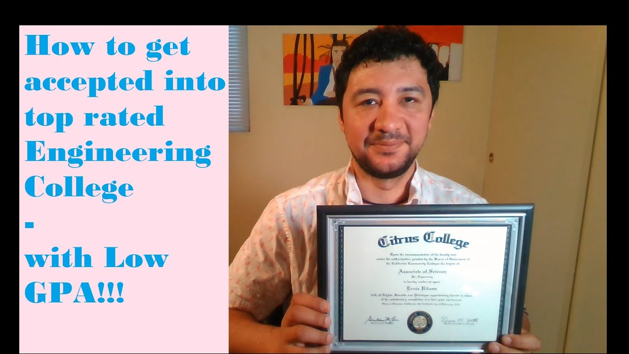 How To Get Into A Top Rated Engineering College With Low GPA YouTube how-to-get-into-a-top-rated-engineering-college-with-low-gpa-youtube