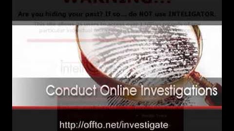 WARNING!!! Instant Background Check Results With INTELIGATOR.