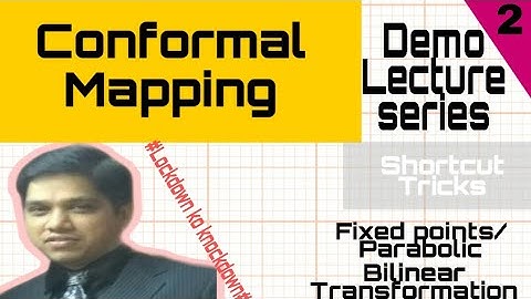 Conformal mapping/Engineering maths/Part 2/Demo Series