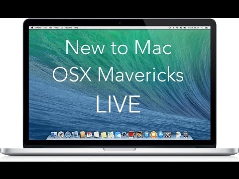 New to OSX Mavericks Live