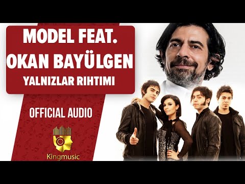 Model Ft. Okan Bayülgen - Yalnızlar Rıhtımı - ( Official Audio)