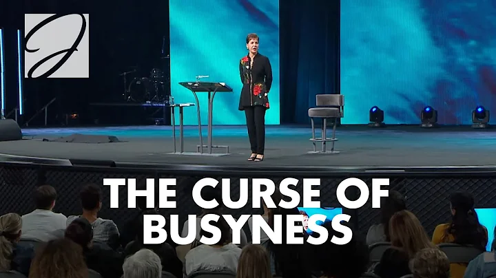 The Curse Of Busyness | Joyce Meyer
