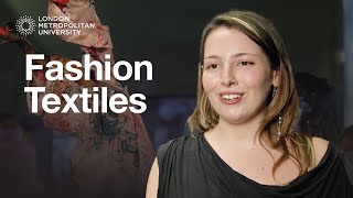 Fashion Textiles BA – London Metropolitan University