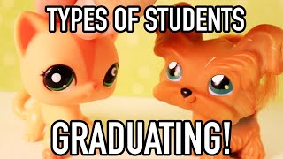 10 Types of Students GRADUATING!