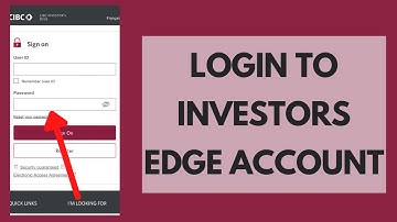 Investors Edge Login - How to Sign in to Your Investorsedge.cibc.com Account (2023)