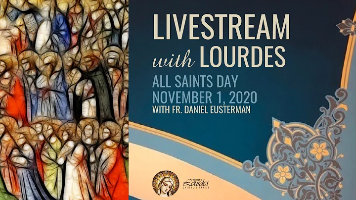 Mass Livestream | All Saints Day | 10 AM, Mountain...