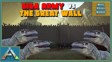 ARK: WARS: THE GREAT WALL Vs Giga & Golem Army Horde | EPIC BATTLE!!