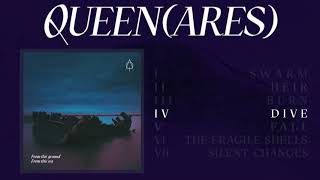 Queen(Ares) - Dive