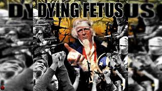 Dying Fetus  | In Times Of War | Destroy The Opposition (2000)
