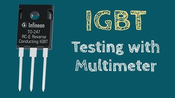 IGBT kaise Check Kare ?| How To Test IGBT Using Digital Multimeter | Hindi | #electricalsolutions
