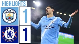 Man City vs Chelsea (1-1) | All Goals & HIGHLIGHTS | Reijnders Debut Goal