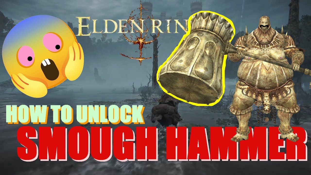 SUPER SECRET WEAPON ! SMOUGH hammer in ELDEN RING ! YouTube