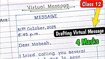 Drafting Virtual Message Class 12 | How To Write Virtual Message Class 12th | Mr. Examiner |