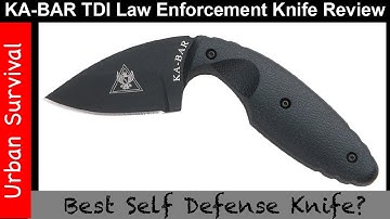 KA-BAR TDI Review — Best Self‑Defense Knife for Law Enforcement?