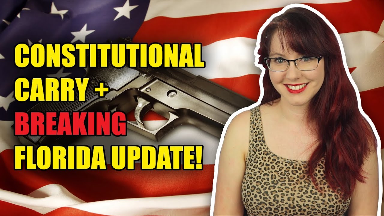 Constitutional Carry Round Up + BREAKING Florida Update!