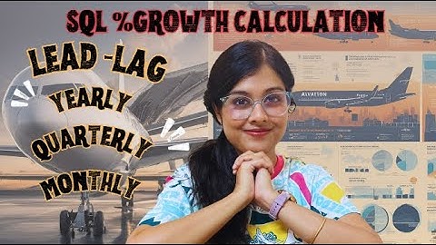 SQL Interview Problems | Lead-Lag Function | Year-over-Year Growth in Incoming Flights 🚀