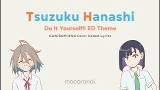 Download lagu Serufu & Purin - Tsuzuku Hanashi | 'Do It Yourself!!' Ending Theme | KAN/ROM/ENG Color Coded Lyrics
