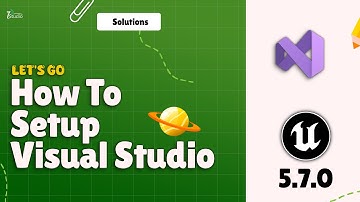 Visual Studio installeren UE 5.7.0 | Unreal Engine 5.7.0 Visual Studio installeren | Visual Studi...