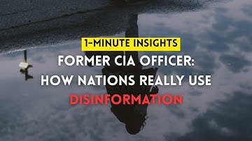 How Do Nations Use Disinformation?