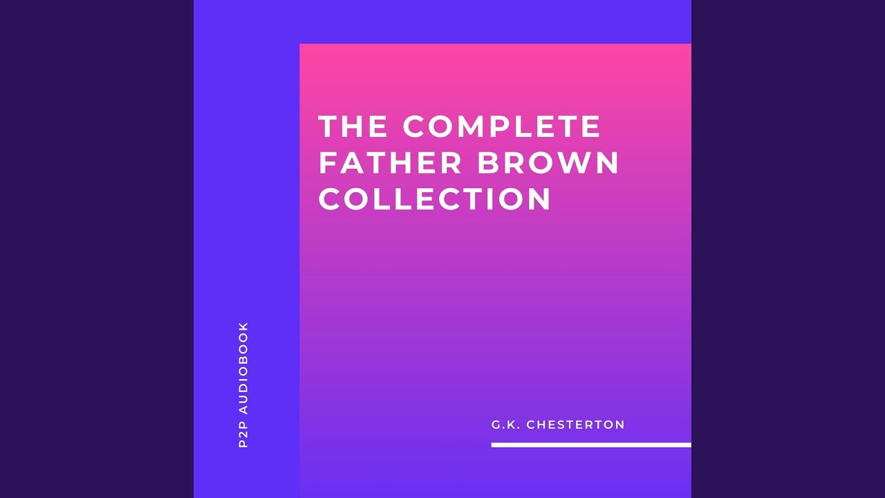 Chapter 725 The Complete Father Brown Collection YouTube