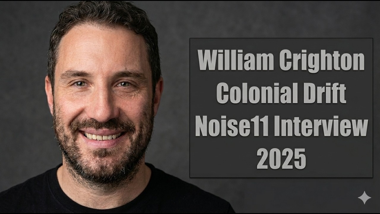 William Crighton Talks Colonial Drift, Rob Hirst & Songwriting | Noise11 Interview