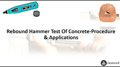 Rebound Hammer Test of Concrete