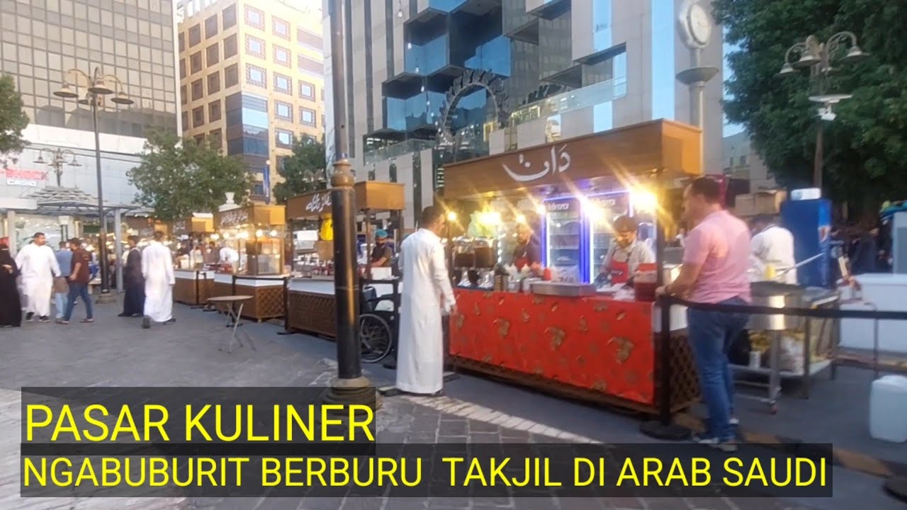 NGABUBURIT BERBURU TAKJIL DI ARAB SAUDI