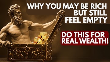 Waarom je misschien rijk bent, maar je toch leeg voelt – Een stoïcijnse waarheid over echte rijkdom