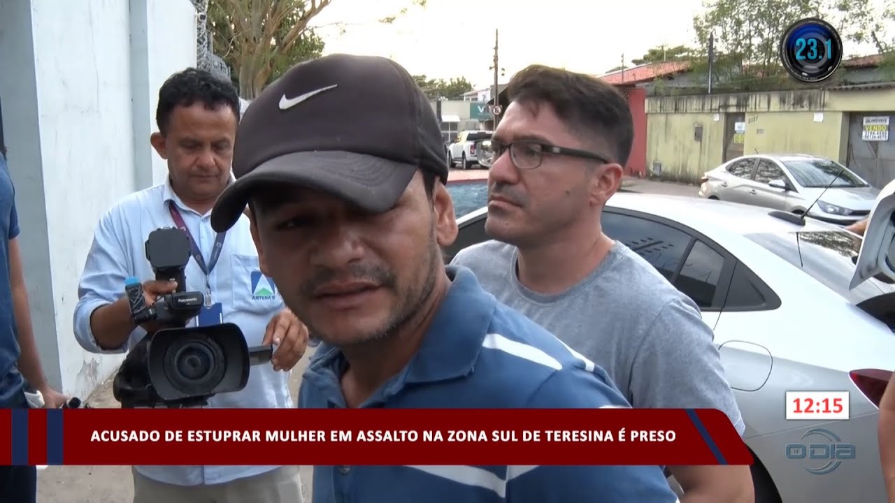 Acusado de estuprar mulher em assalto na zona sul de Teresina é preso 07 11 2023