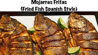 Learn How To Make The Best Mojarras Fritas (Fried Fish)!